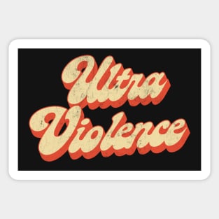 Ultra Violence / Clockwork Orange Tribute Design Sticker